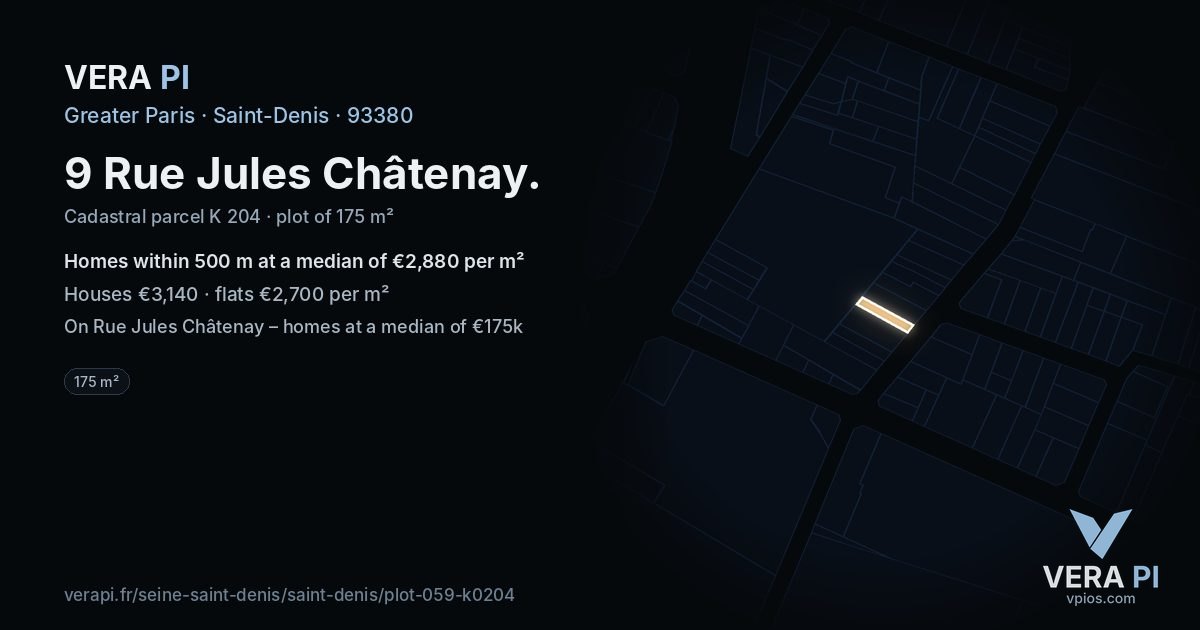 9 Rue Jules Châtenay, Saint-Denis at night – the plot lit, the parcels around coloured by the prices near them
