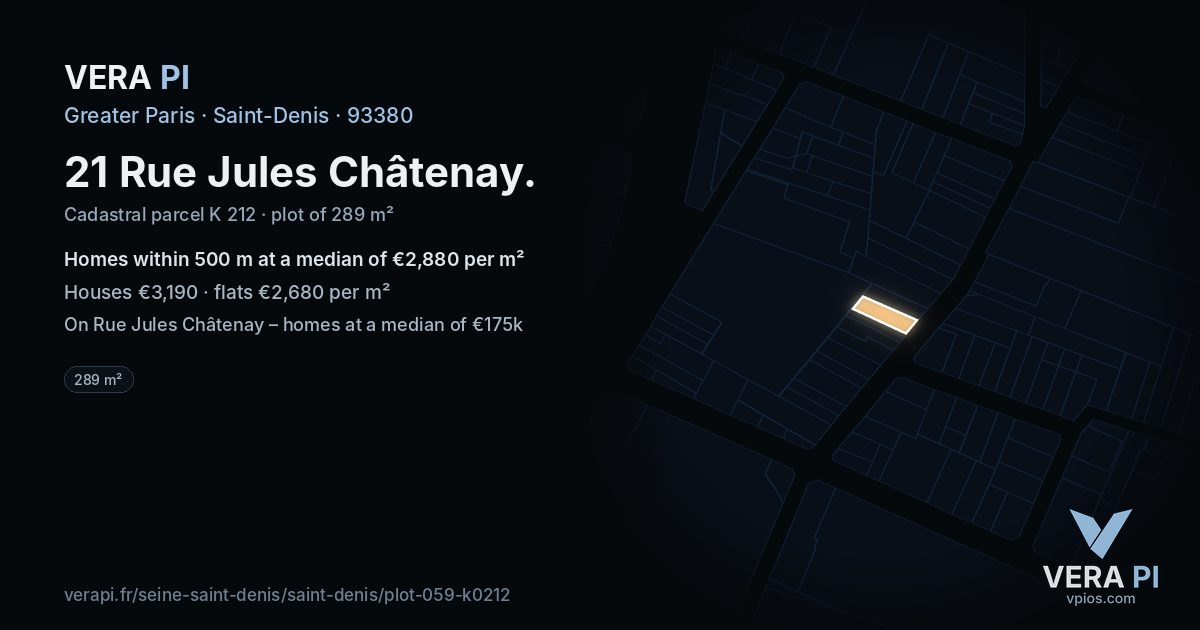 21 Rue Jules Châtenay, Saint-Denis at night – the plot lit, the parcels around coloured by the prices near them