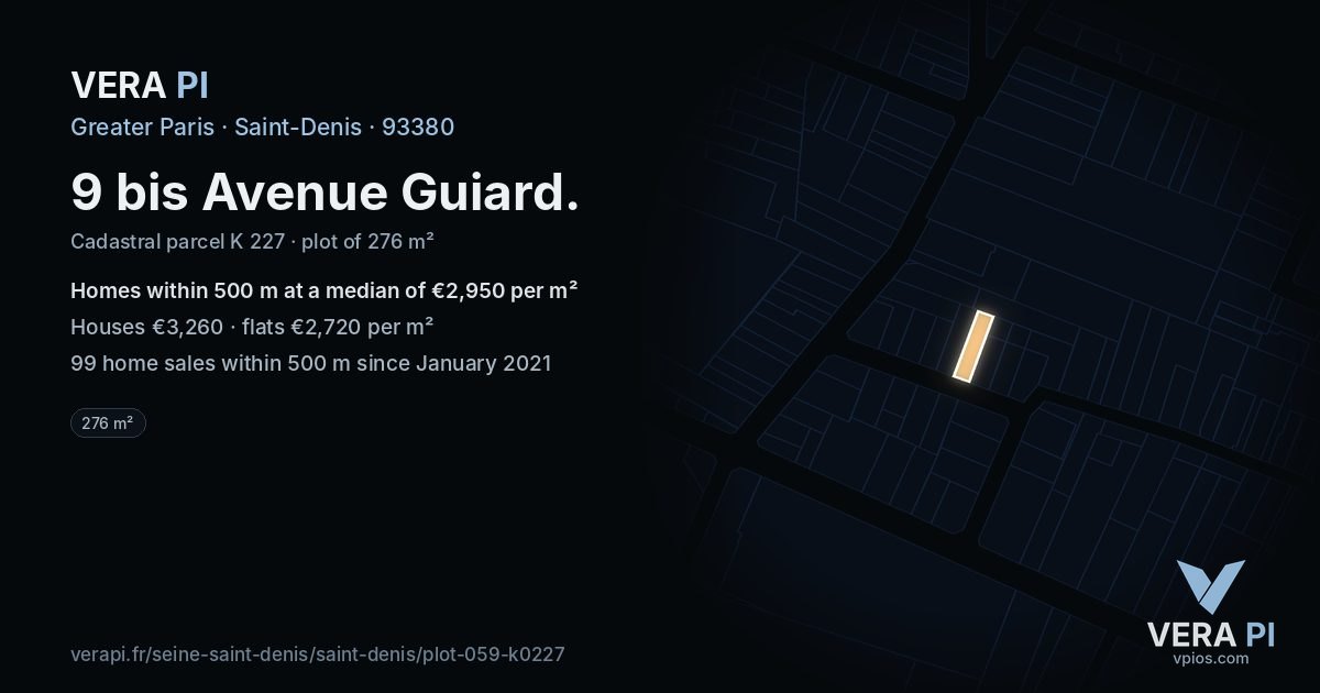9 bis Avenue Guiard, Saint-Denis at night – the plot lit, the parcels around coloured by the prices near them