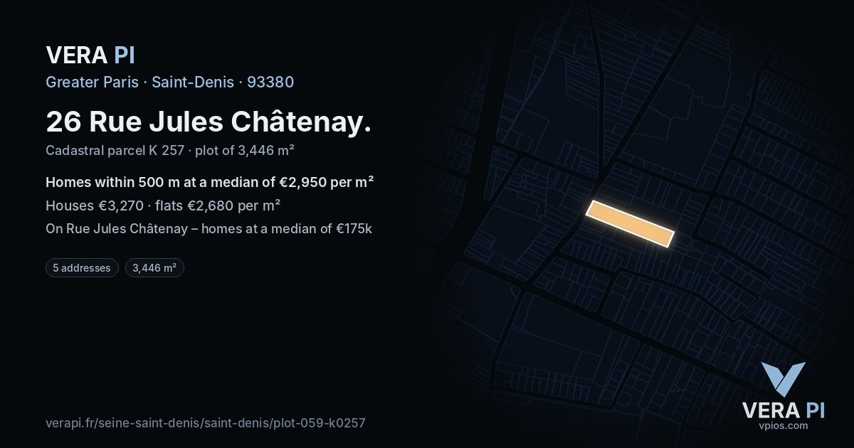 26 Rue Jules Châtenay, Saint-Denis at night – the plot lit, the parcels around coloured by the prices near them