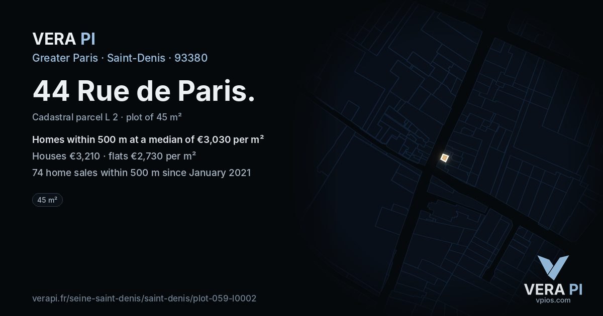 44 Rue de Paris, Saint-Denis at night – the plot lit, the parcels around coloured by the prices near them