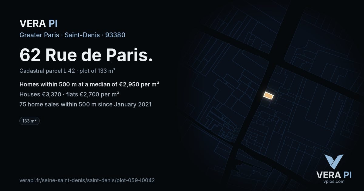 62 Rue de Paris, Saint-Denis at night – the plot lit, the parcels around coloured by the prices near them