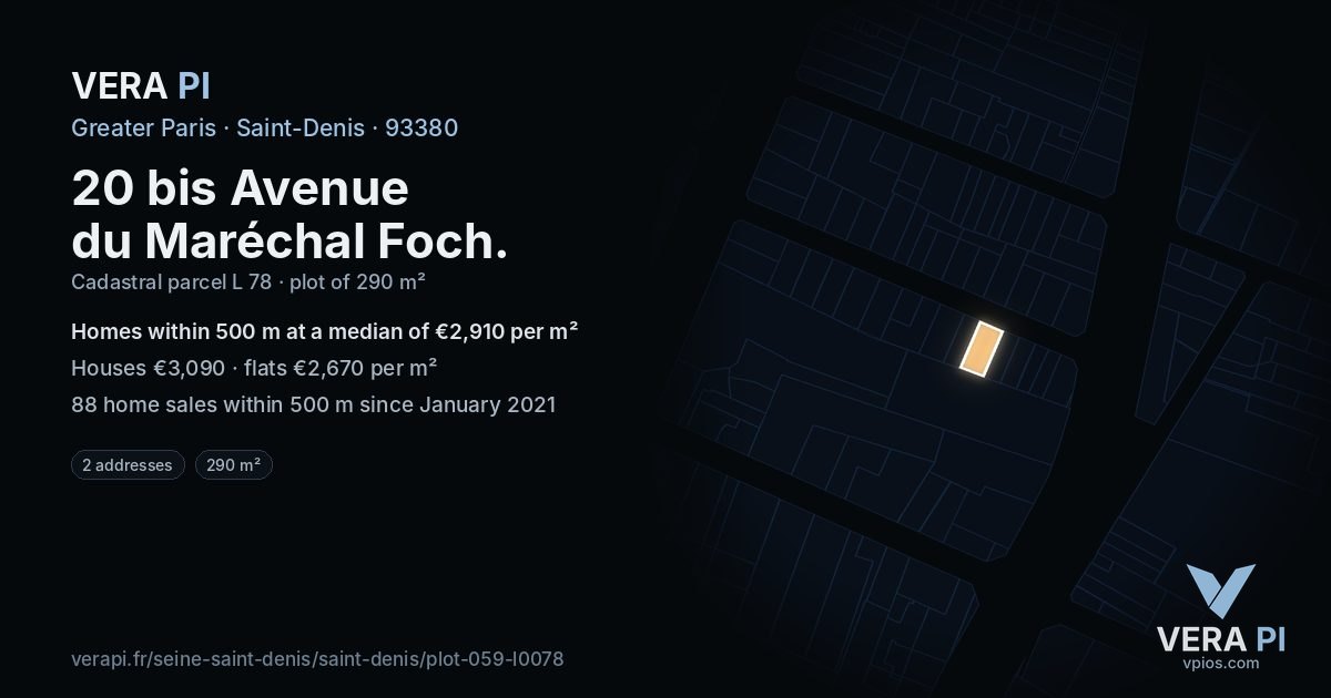 20 bis Avenue du Maréchal Foch, Saint-Denis at night – the plot lit, the parcels around coloured by the prices near them