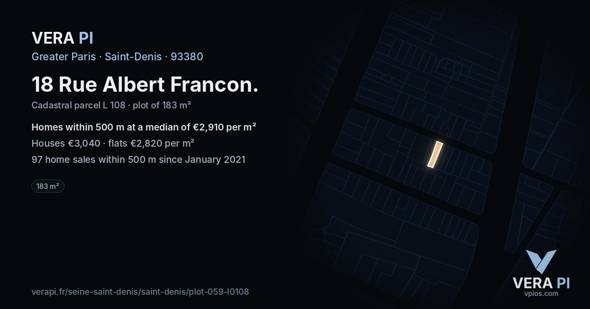 18 Rue Albert Francon, Saint-Denis at night – the plot lit, the parcels around coloured by the prices near them
