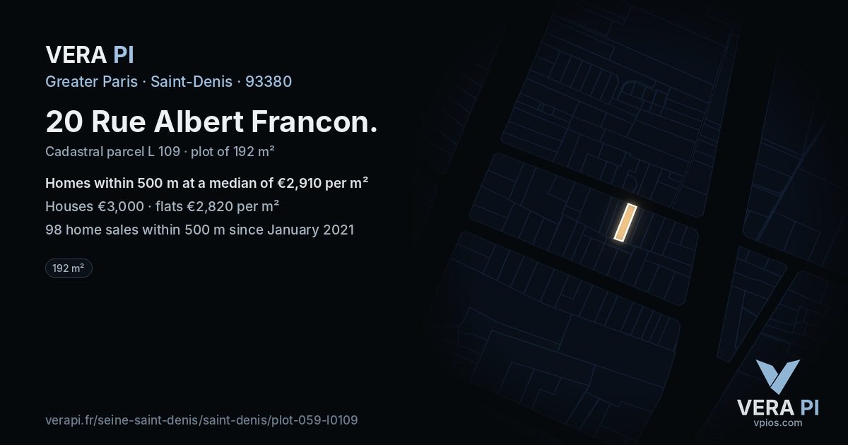 20 Rue Albert Francon, Saint-Denis at night – the plot lit, the parcels around coloured by the prices near them