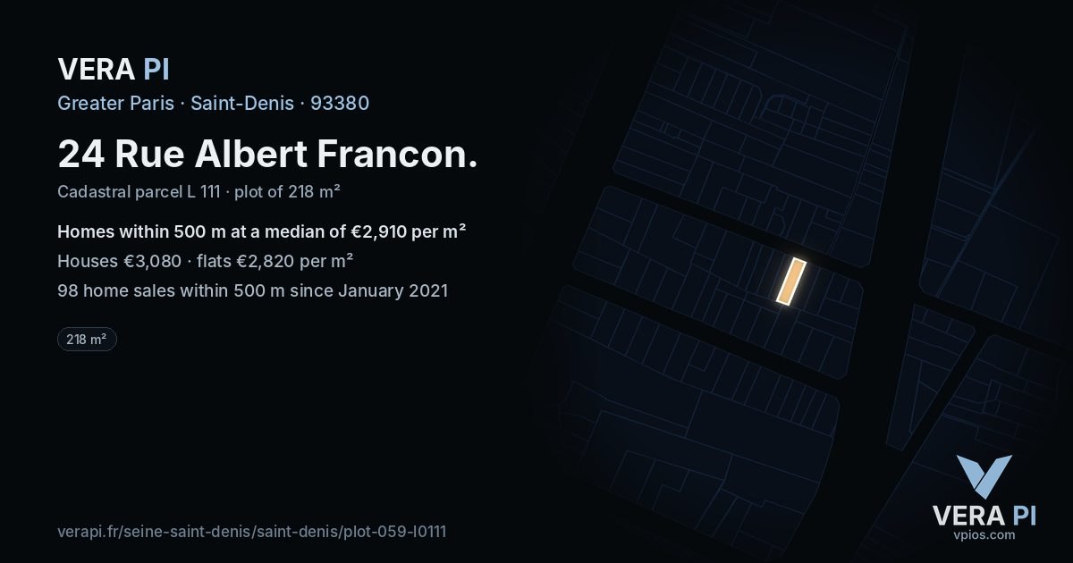 24 Rue Albert Francon, Saint-Denis at night – the plot lit, the parcels around coloured by the prices near them