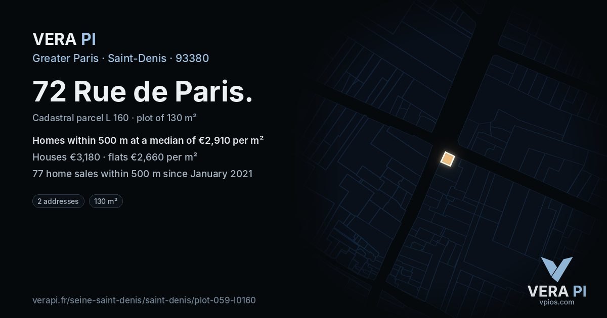72 Rue de Paris, Saint-Denis at night – the plot lit, the parcels around coloured by the prices near them
