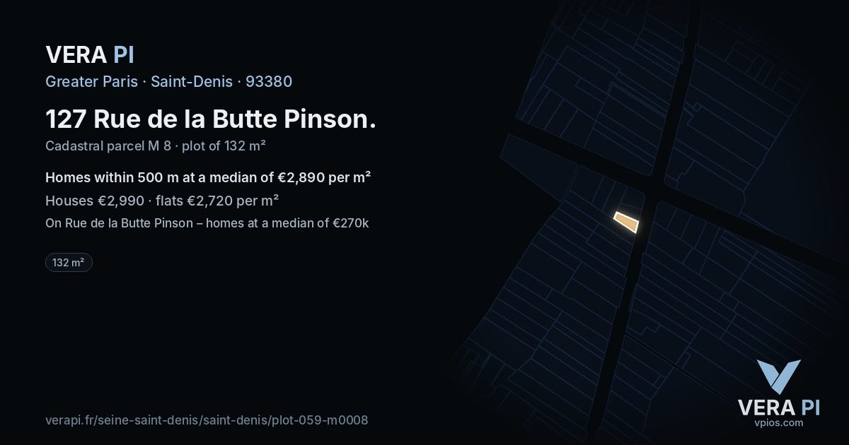 127 Rue de la Butte Pinson, Saint-Denis at night – the plot lit, the parcels around coloured by the prices near them