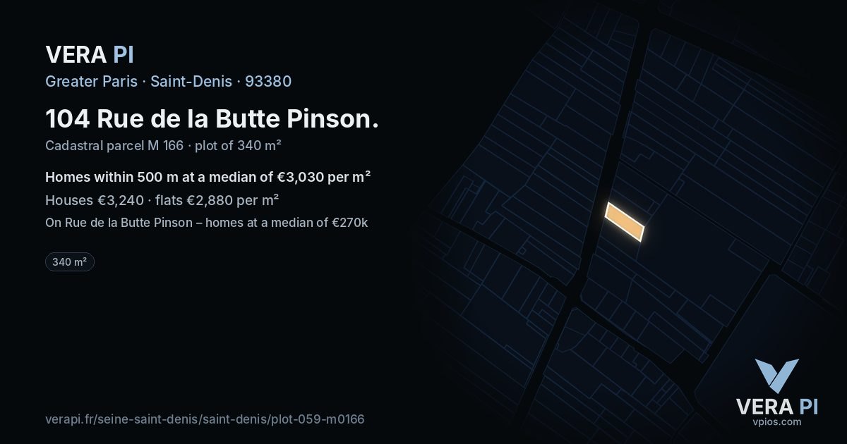 104 Rue de la Butte Pinson, Saint-Denis at night – the plot lit, the parcels around coloured by the prices near them