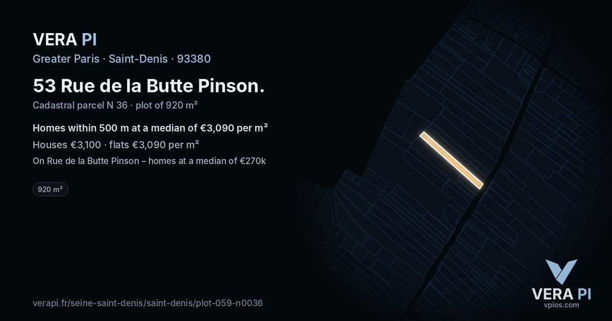 53 Rue de la Butte Pinson, Saint-Denis at night – the plot lit, the parcels around coloured by the prices near them
