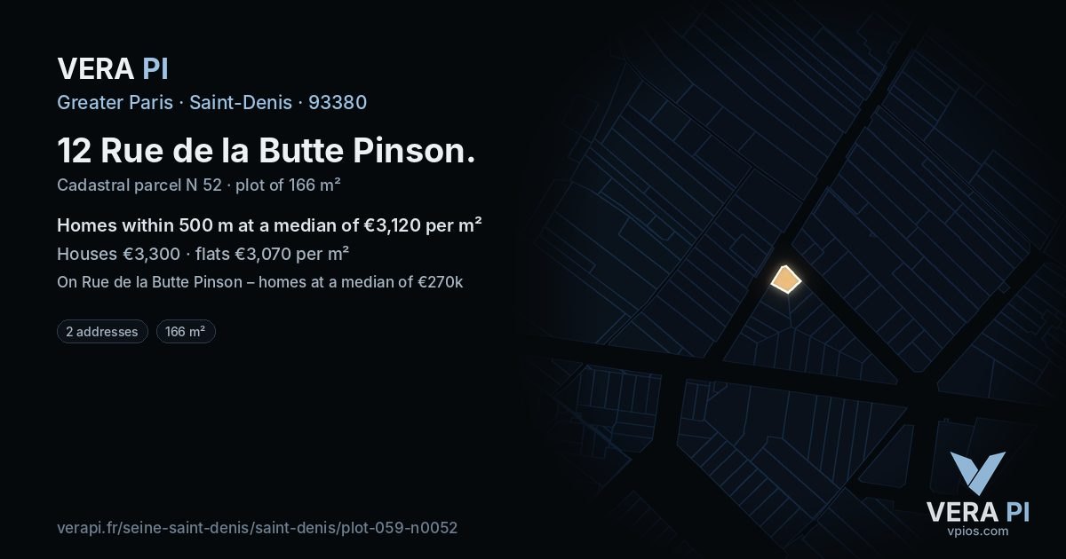 12 Rue de la Butte Pinson, Saint-Denis at night – the plot lit, the parcels around coloured by the prices near them