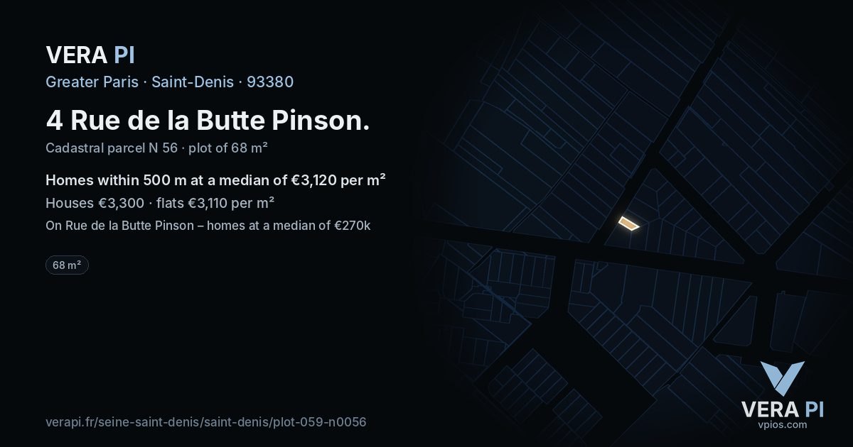 4 Rue de la Butte Pinson, Saint-Denis at night – the plot lit, the parcels around coloured by the prices near them