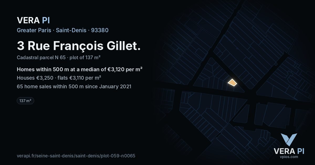 3 Rue François Gillet, Saint-Denis at night – the plot lit, the parcels around coloured by the prices near them