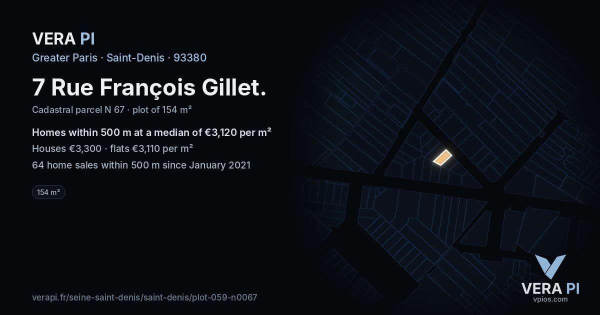 7 Rue François Gillet, Saint-Denis at night – the plot lit, the parcels around coloured by the prices near them