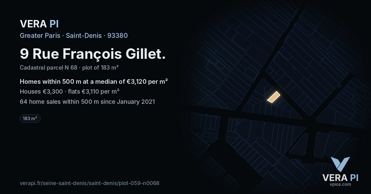 9 Rue François Gillet, Saint-Denis at night – the plot lit, the parcels around coloured by the prices near them