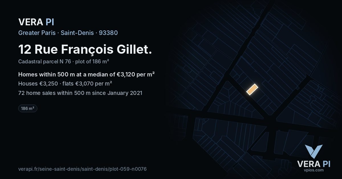 12 Rue François Gillet, Saint-Denis at night – the plot lit, the parcels around coloured by the prices near them