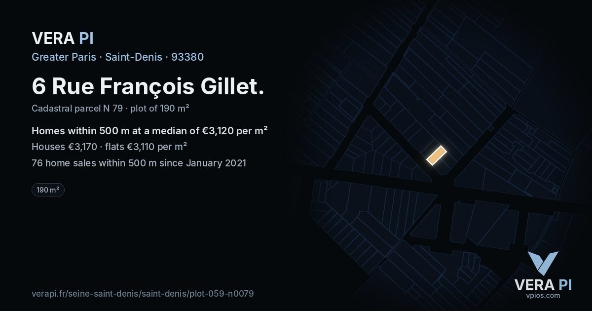6 Rue François Gillet, Saint-Denis at night – the plot lit, the parcels around coloured by the prices near them