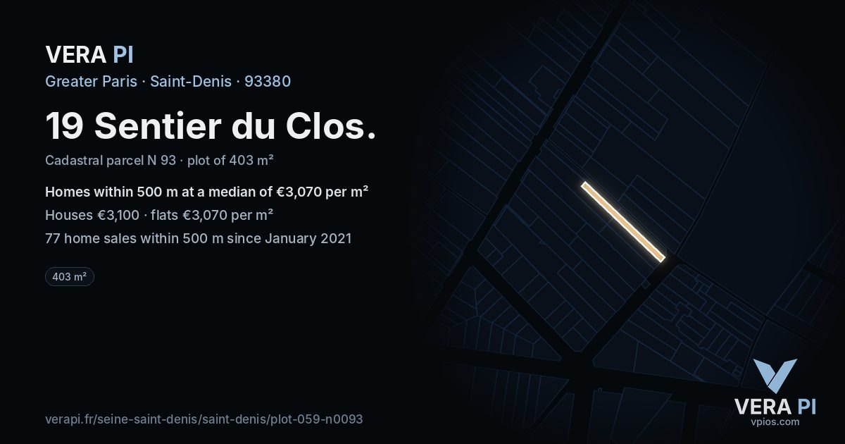 19 Sentier du Clos, Saint-Denis at night – the plot lit, the parcels around coloured by the prices near them