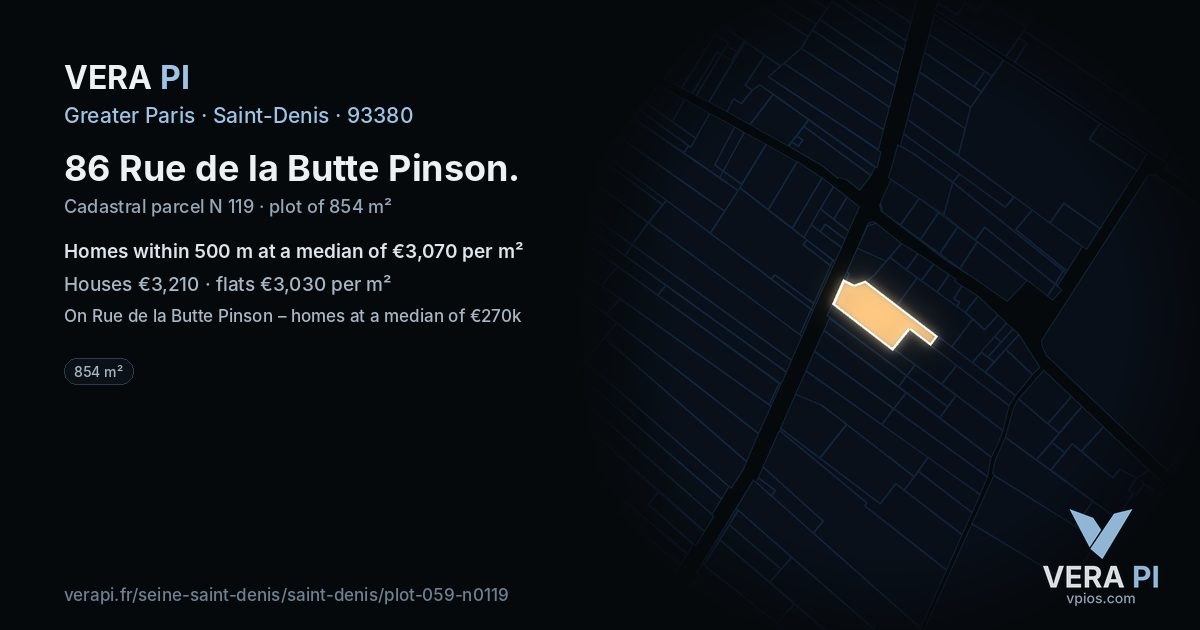 86 Rue de la Butte Pinson, Saint-Denis at night – the plot lit, the parcels around coloured by the prices near them