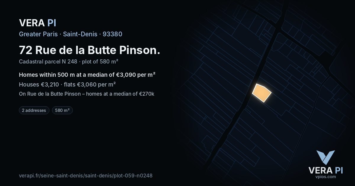 72 Rue de la Butte Pinson, Saint-Denis at night – the plot lit, the parcels around coloured by the prices near them