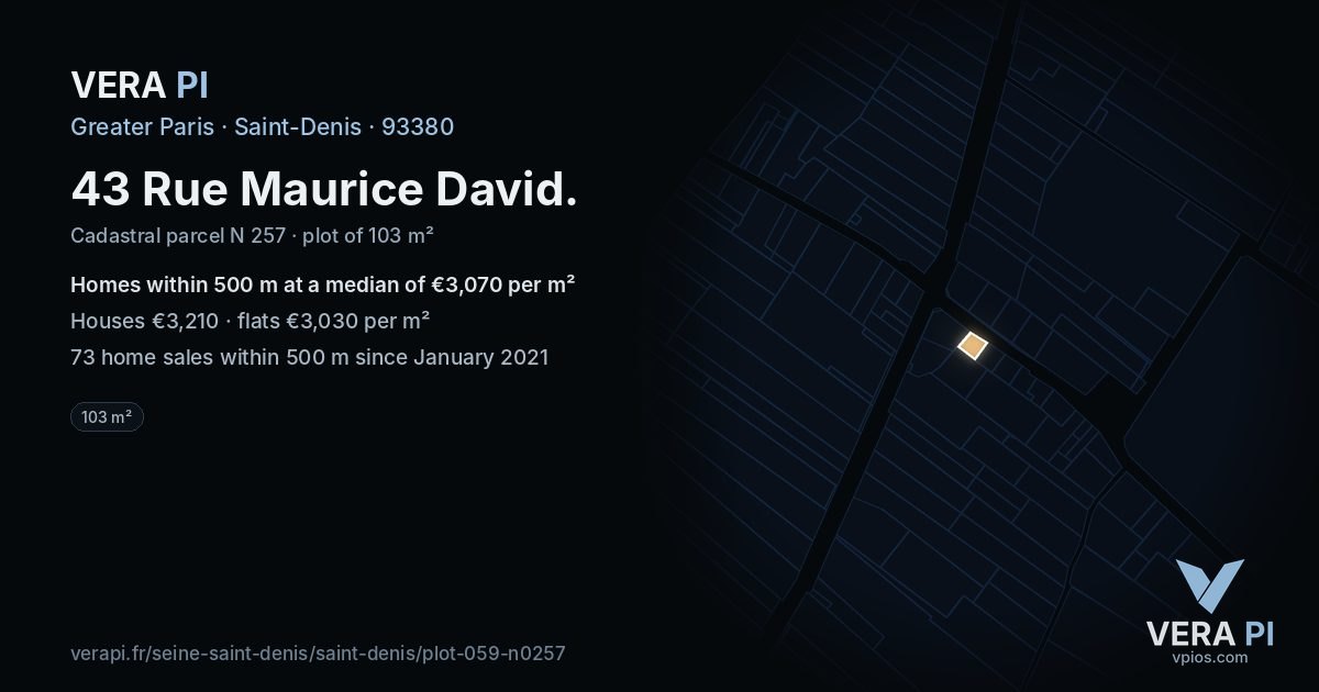 43 Rue Maurice David, Saint-Denis at night – the plot lit, the parcels around coloured by the prices near them