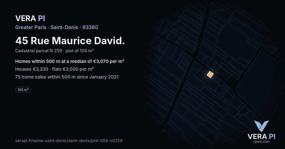 45 Rue Maurice David, Saint-Denis at night – the plot lit, the parcels around coloured by the prices near them