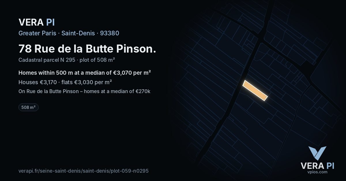 78 Rue de la Butte Pinson, Saint-Denis at night – the plot lit, the parcels around coloured by the prices near them