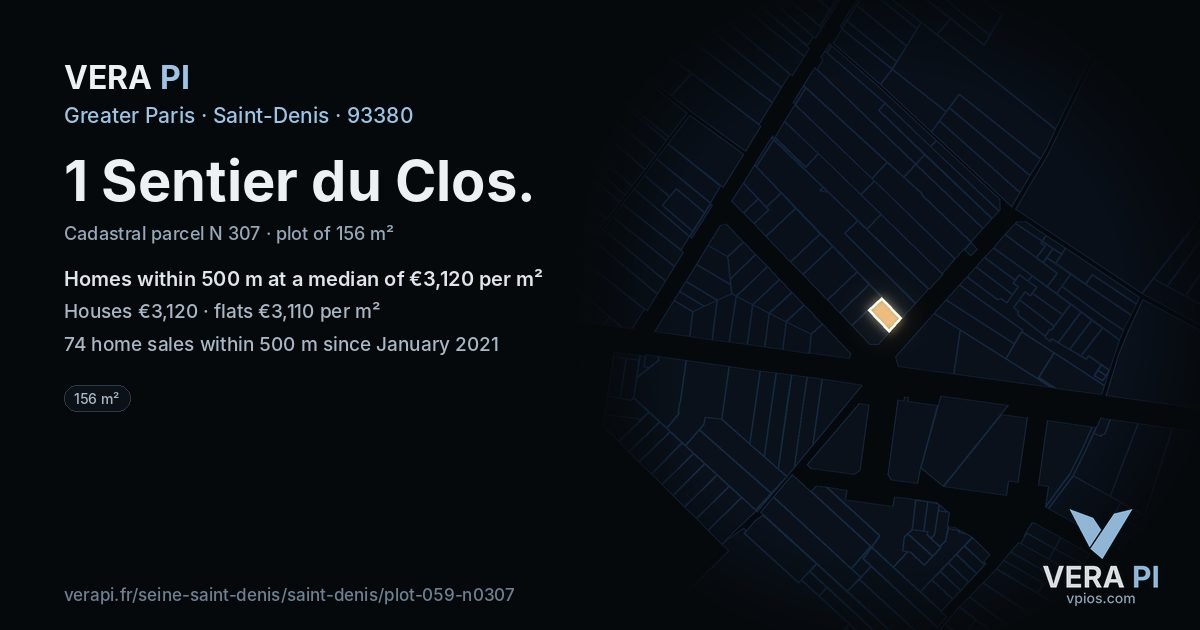 1 Sentier du Clos, Saint-Denis at night – the plot lit, the parcels around coloured by the prices near them