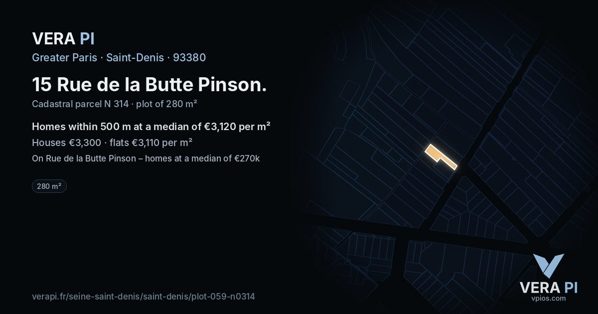 15 Rue de la Butte Pinson, Saint-Denis at night – the plot lit, the parcels around coloured by the prices near them