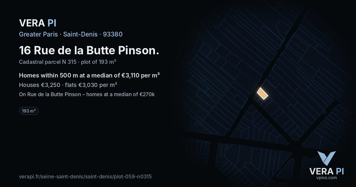 16 Rue de la Butte Pinson, Saint-Denis at night – the plot lit, the parcels around coloured by the prices near them