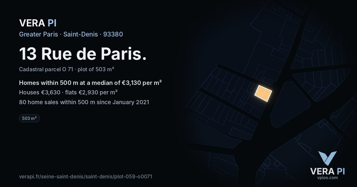 13 Rue de Paris, Saint-Denis at night – the plot lit, the parcels around coloured by the prices near them