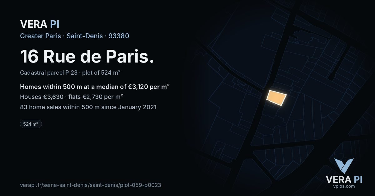 16 Rue de Paris, Saint-Denis at night – the plot lit, the parcels around coloured by the prices near them