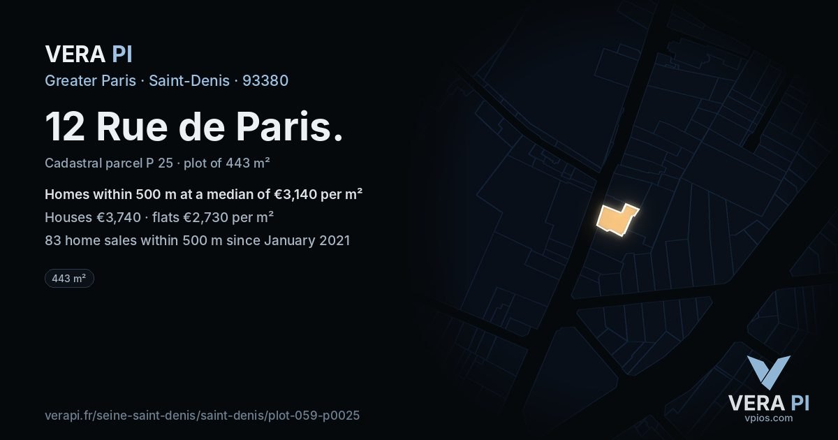 12 Rue de Paris, Saint-Denis at night – the plot lit, the parcels around coloured by the prices near them