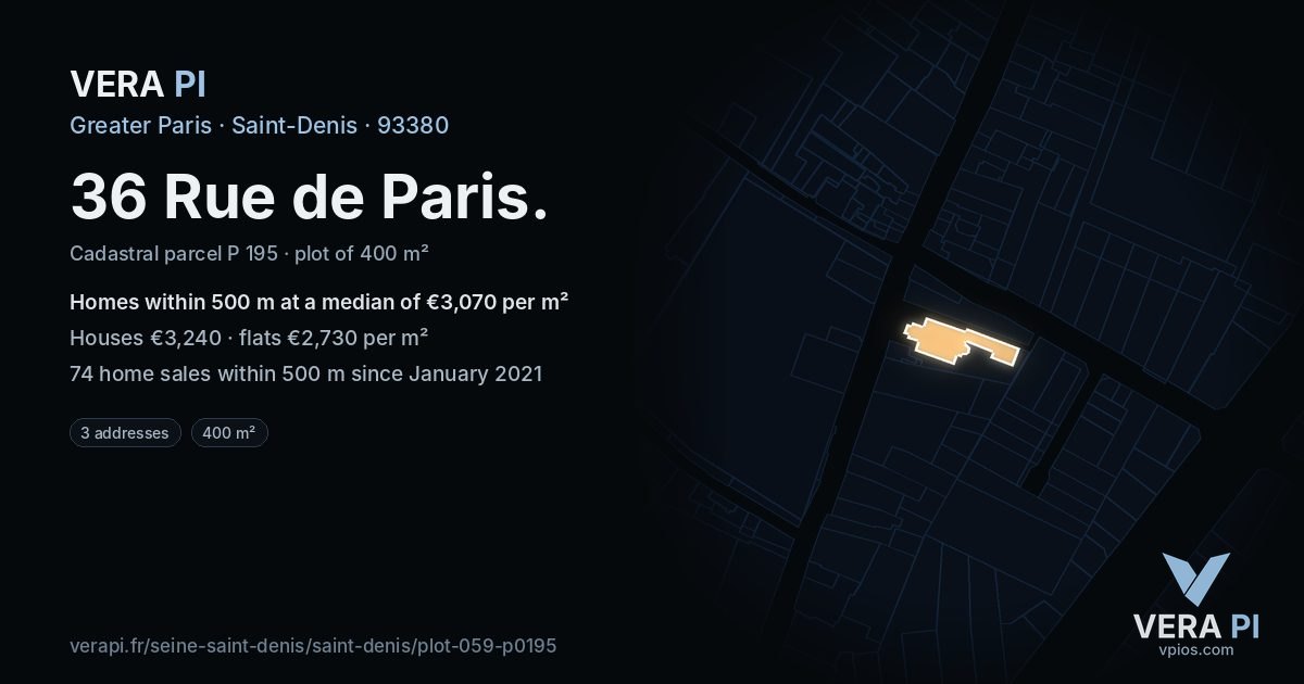 36 Rue de Paris, Saint-Denis at night – the plot lit, the parcels around coloured by the prices near them