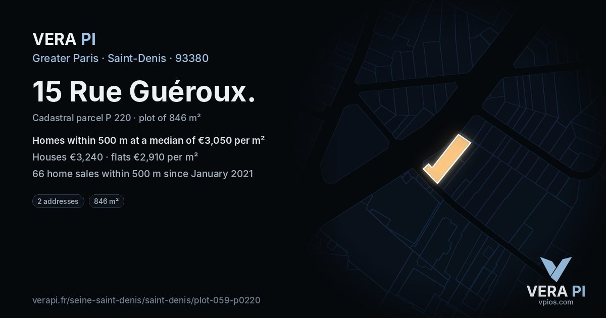 15 Rue Guéroux, Saint-Denis at night – the plot lit, the parcels around coloured by the prices near them