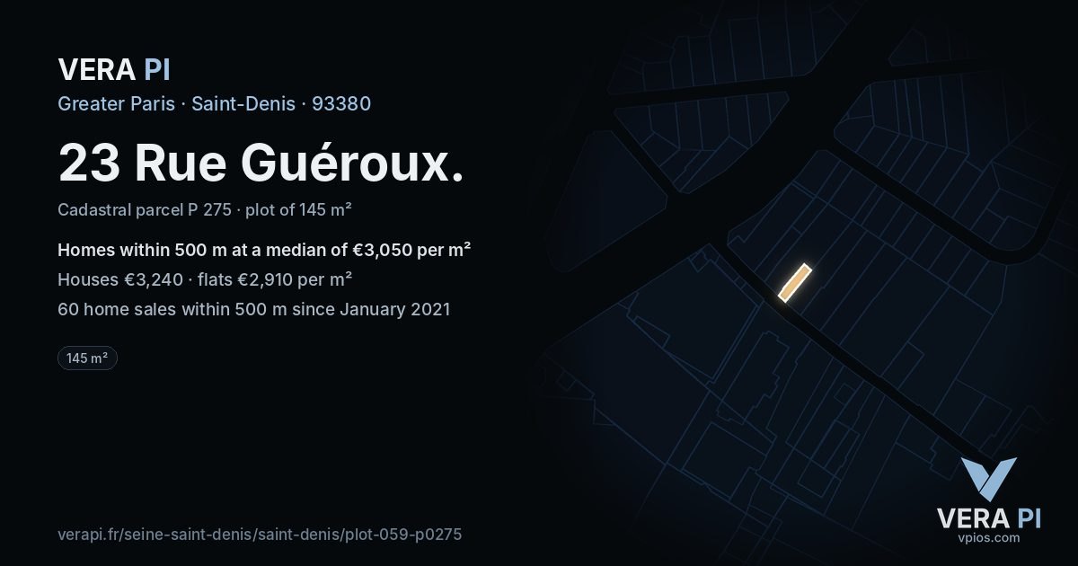 23 Rue Guéroux, Saint-Denis at night – the plot lit, the parcels around coloured by the prices near them