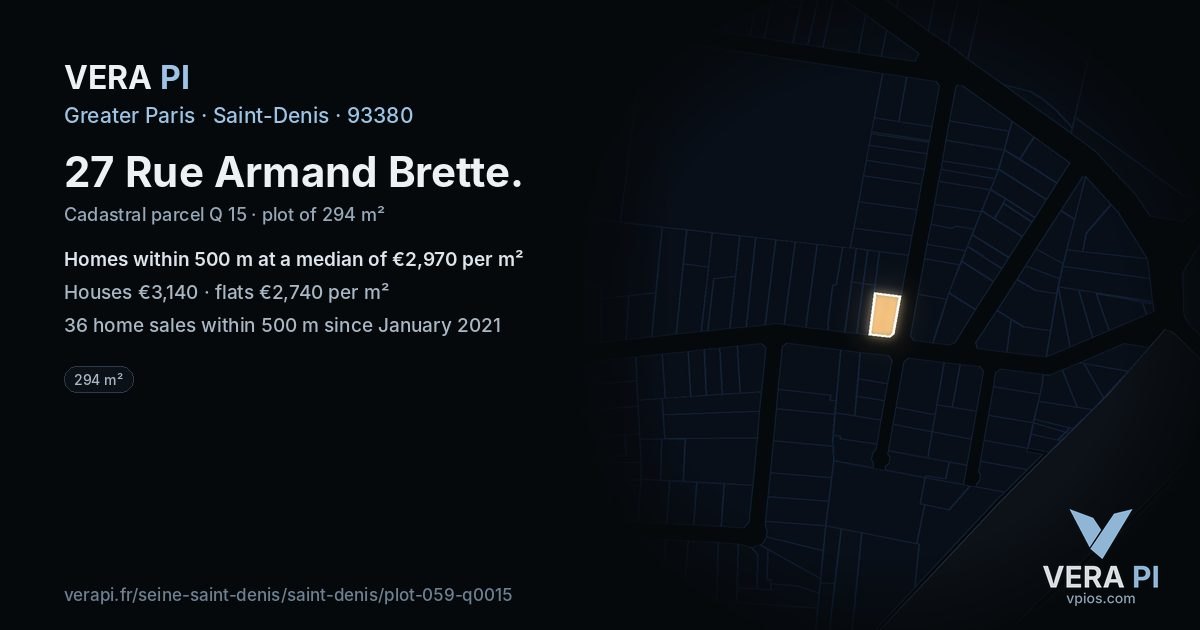 27 Rue Armand Brette, Saint-Denis at night – the plot lit, the parcels around coloured by the prices near them