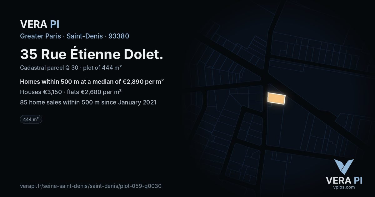 35 Rue Étienne Dolet, Saint-Denis at night – the plot lit, the parcels around coloured by the prices near them