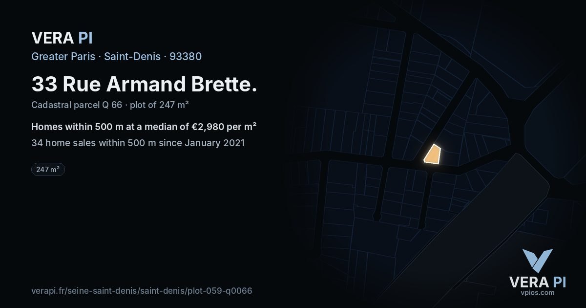 33 Rue Armand Brette, Saint-Denis at night – the plot lit, the parcels around coloured by the prices near them