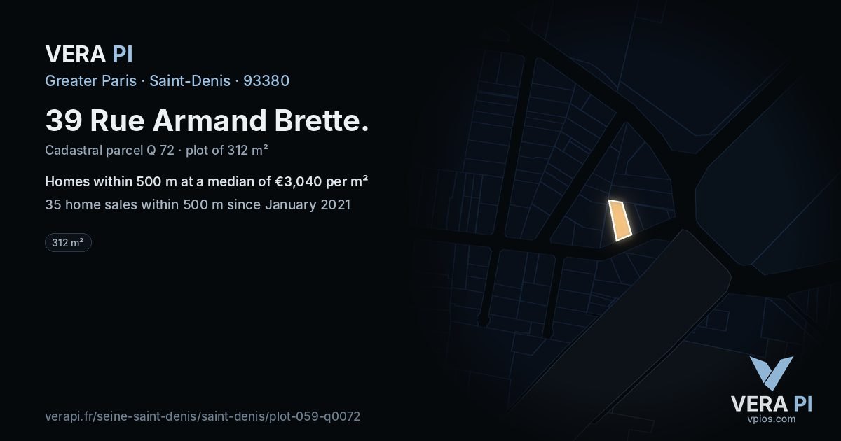 39 Rue Armand Brette, Saint-Denis at night – the plot lit, the parcels around coloured by the prices near them