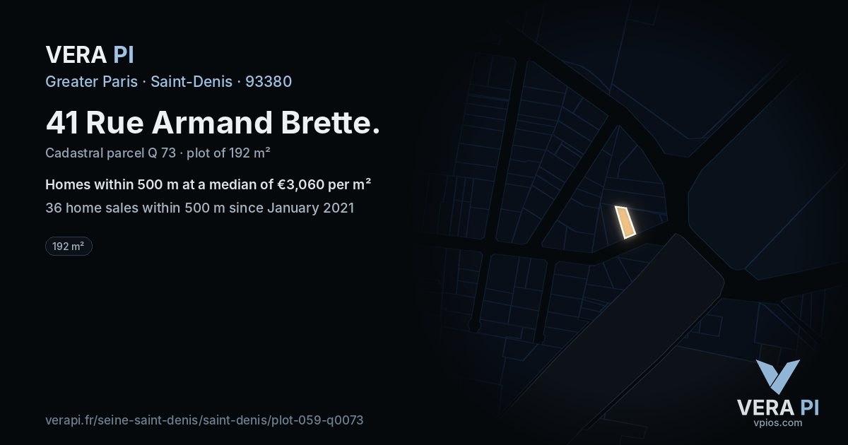 41 Rue Armand Brette, Saint-Denis at night – the plot lit, the parcels around coloured by the prices near them