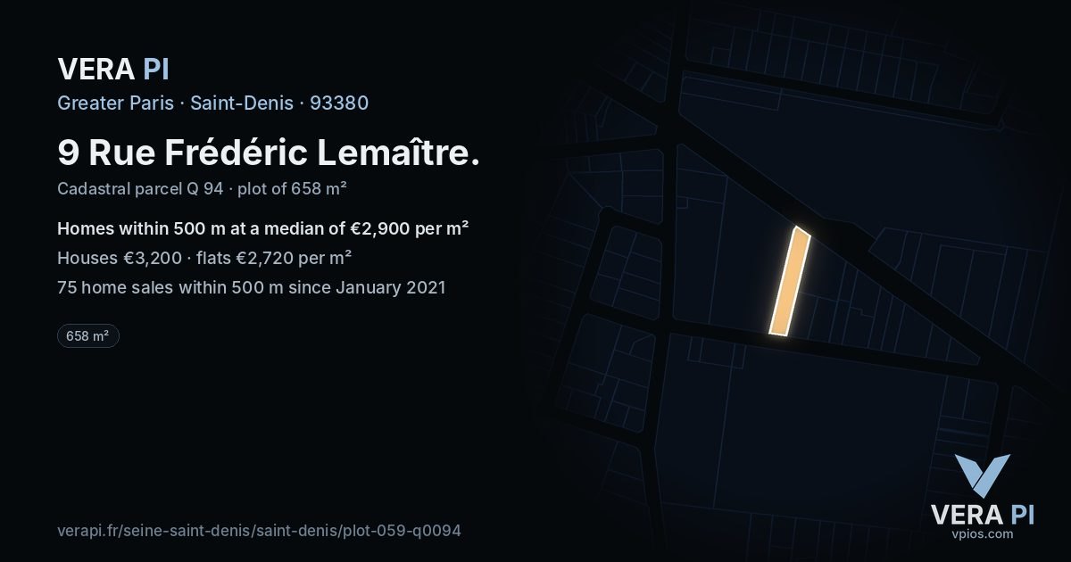 9 Rue Frédéric Lemaître, Saint-Denis at night – the plot lit, the parcels around coloured by the prices near them