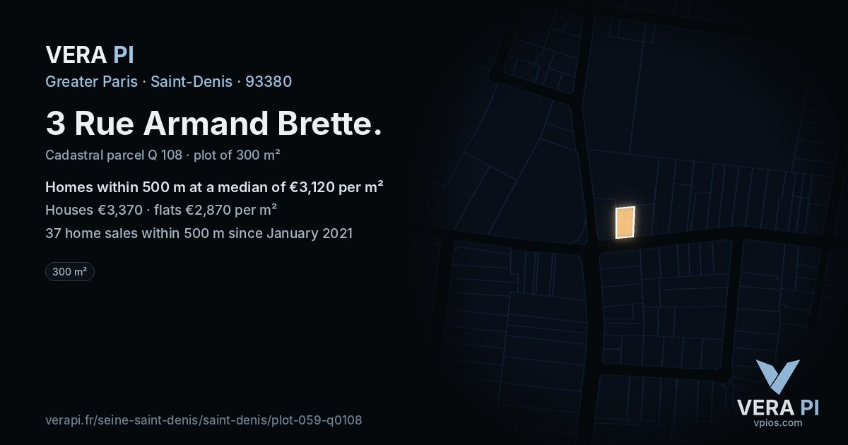 3 Rue Armand Brette, Saint-Denis at night – the plot lit, the parcels around coloured by the prices near them