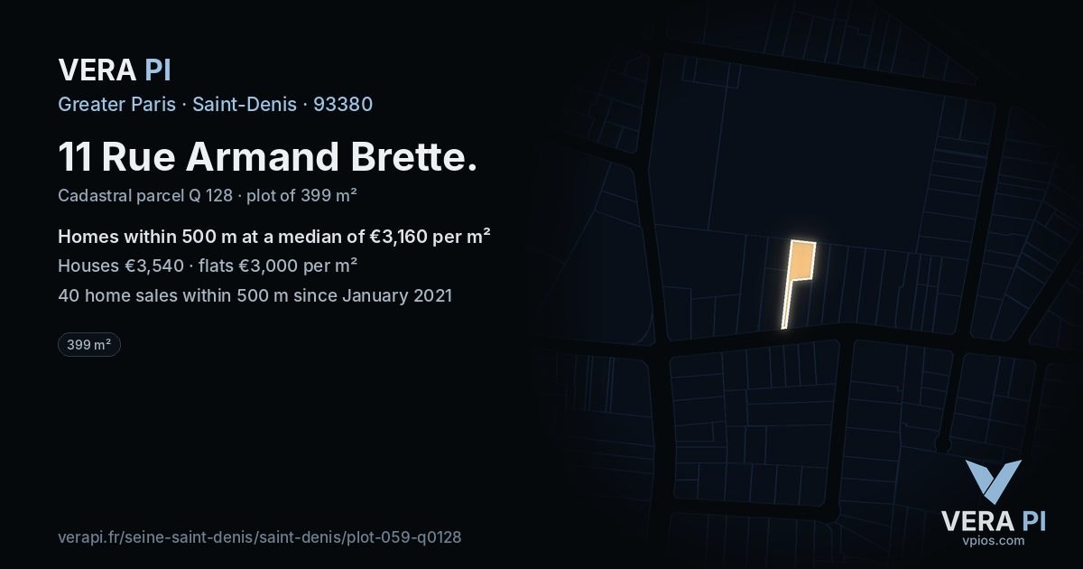 11 Rue Armand Brette, Saint-Denis at night – the plot lit, the parcels around coloured by the prices near them