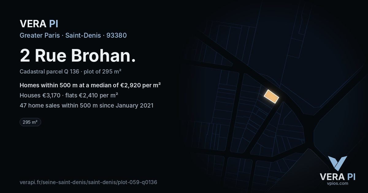 2 Rue Brohan, Saint-Denis at night – the plot lit, the parcels around coloured by the prices near them