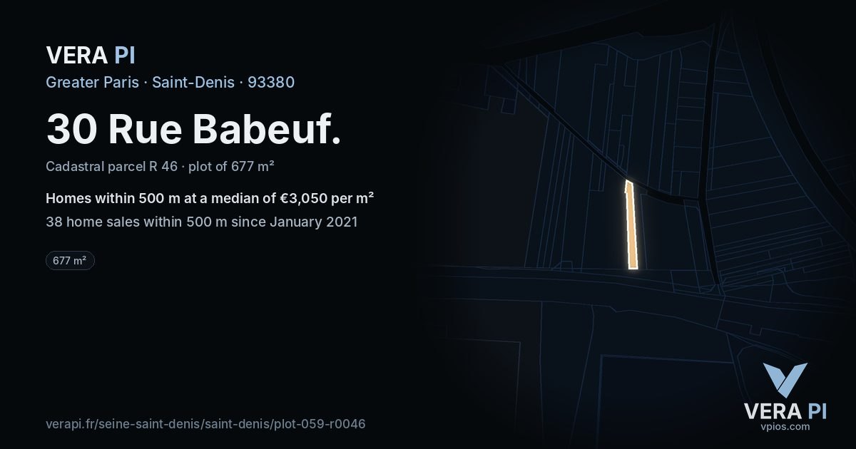 30 Rue Babeuf, Saint-Denis at night – the plot lit, the parcels around coloured by the prices near them