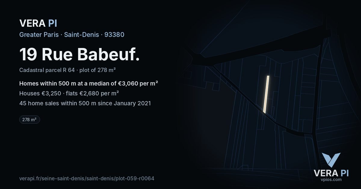 19 Rue Babeuf, Saint-Denis at night – the plot lit, the parcels around coloured by the prices near them