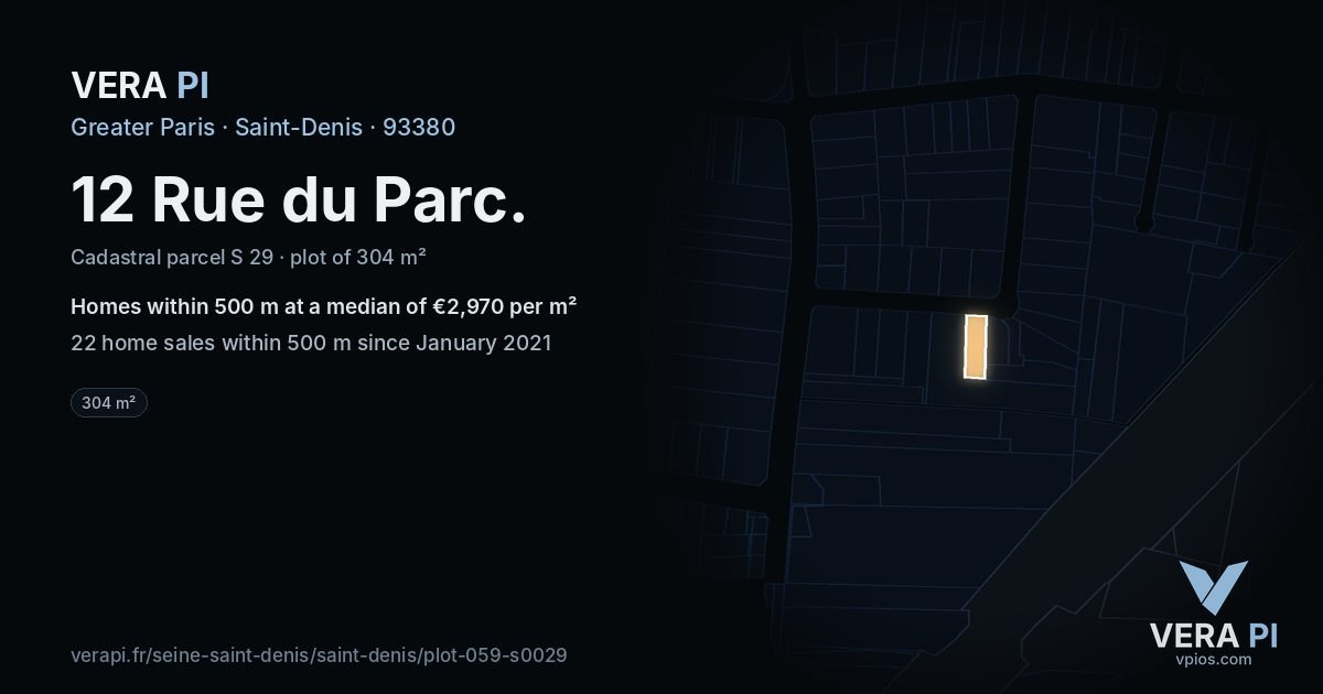 12 Rue du Parc, Saint-Denis at night – the plot lit, the parcels around coloured by the prices near them