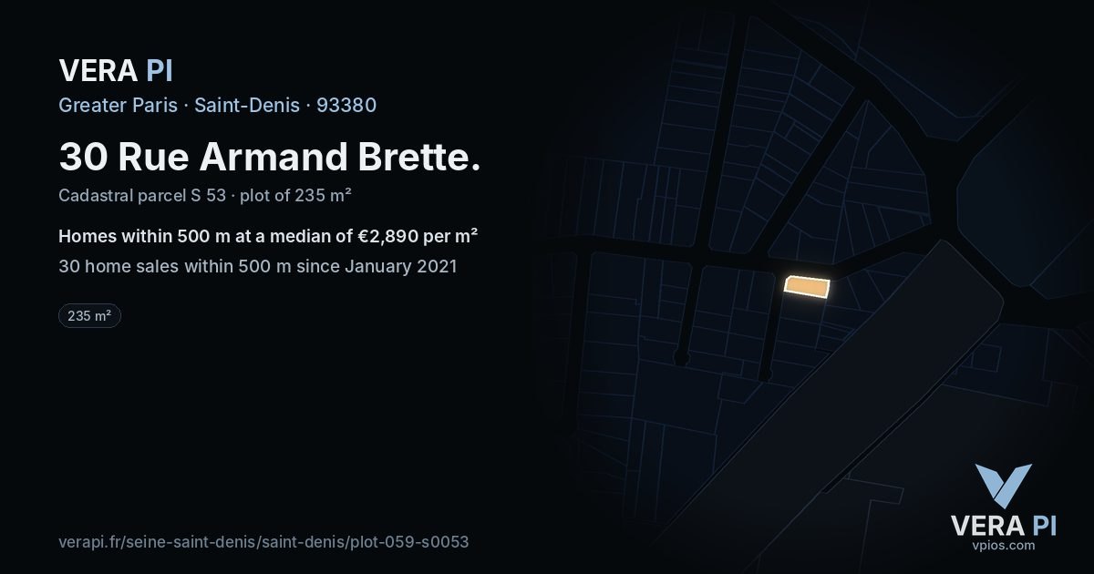 30 Rue Armand Brette, Saint-Denis at night – the plot lit, the parcels around coloured by the prices near them