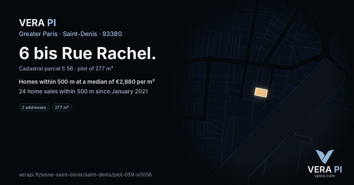 6 bis Rue Rachel, Saint-Denis at night – the plot lit, the parcels around coloured by the prices near them